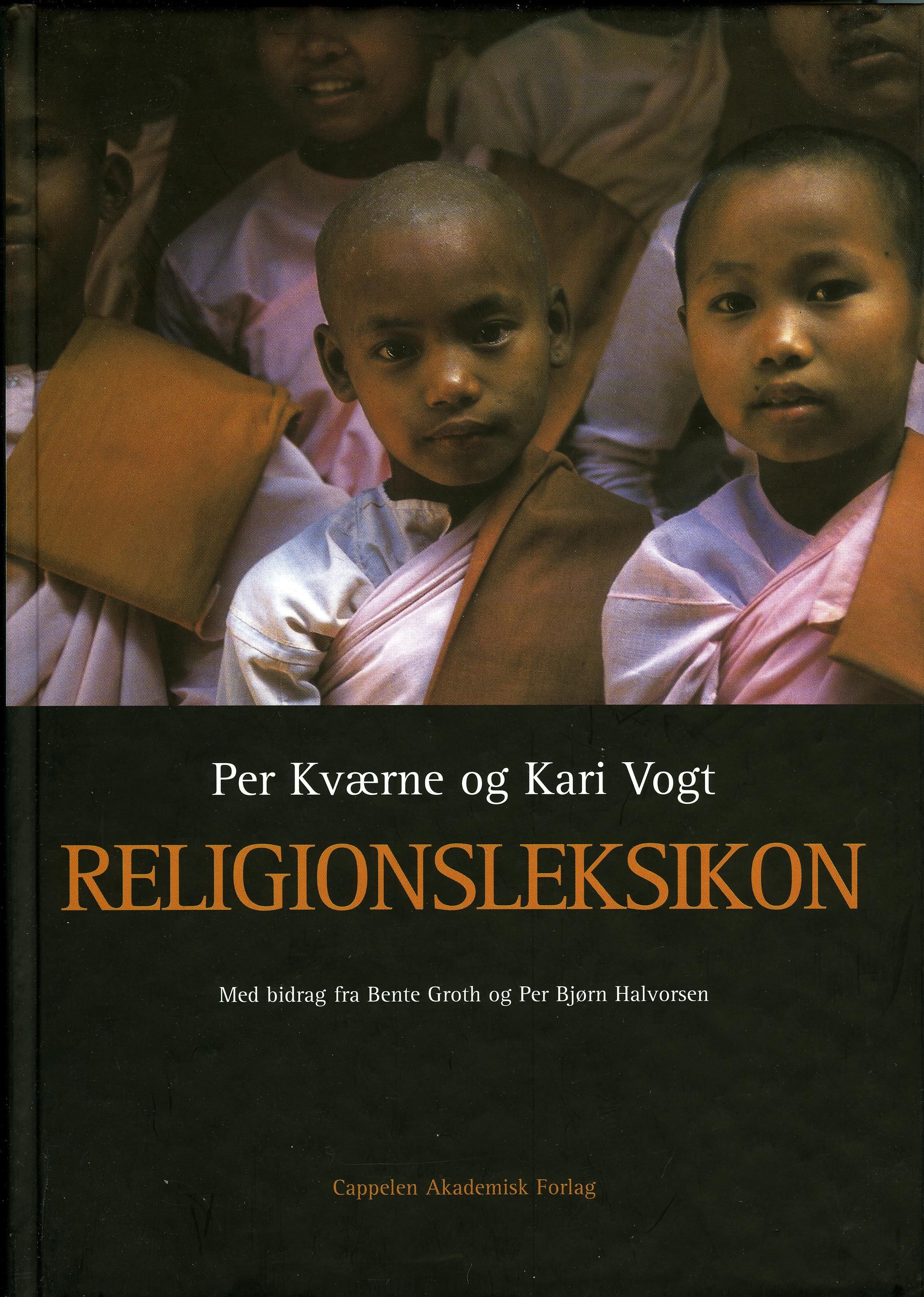 "Religionsleksikon - religion og religiøse bevegelser i vår tid" av Per Kværne