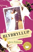 "Blybryllup" av Sara Paborn
