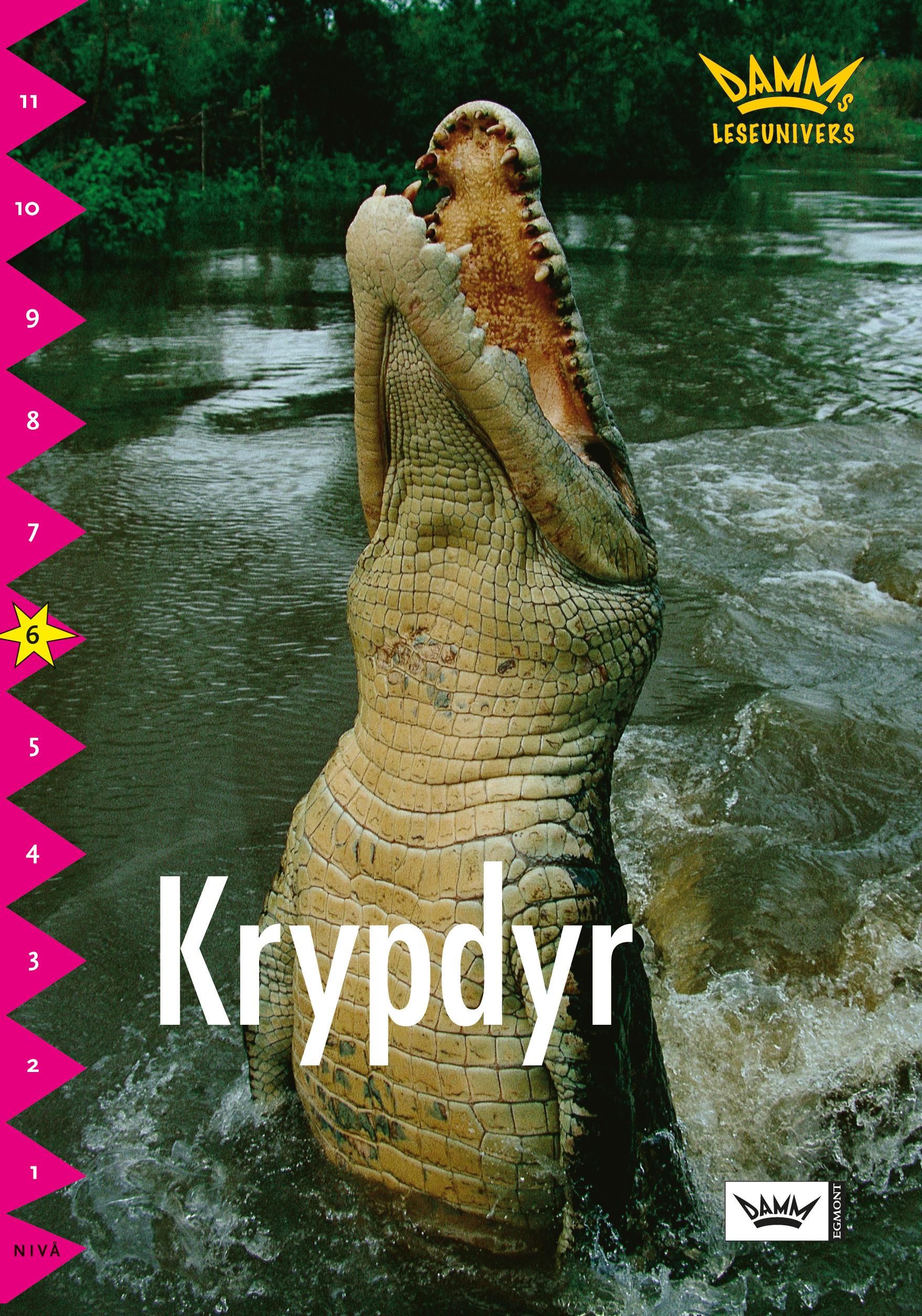 "Krypdyr - nivå 6" av Lena Jonnerhag