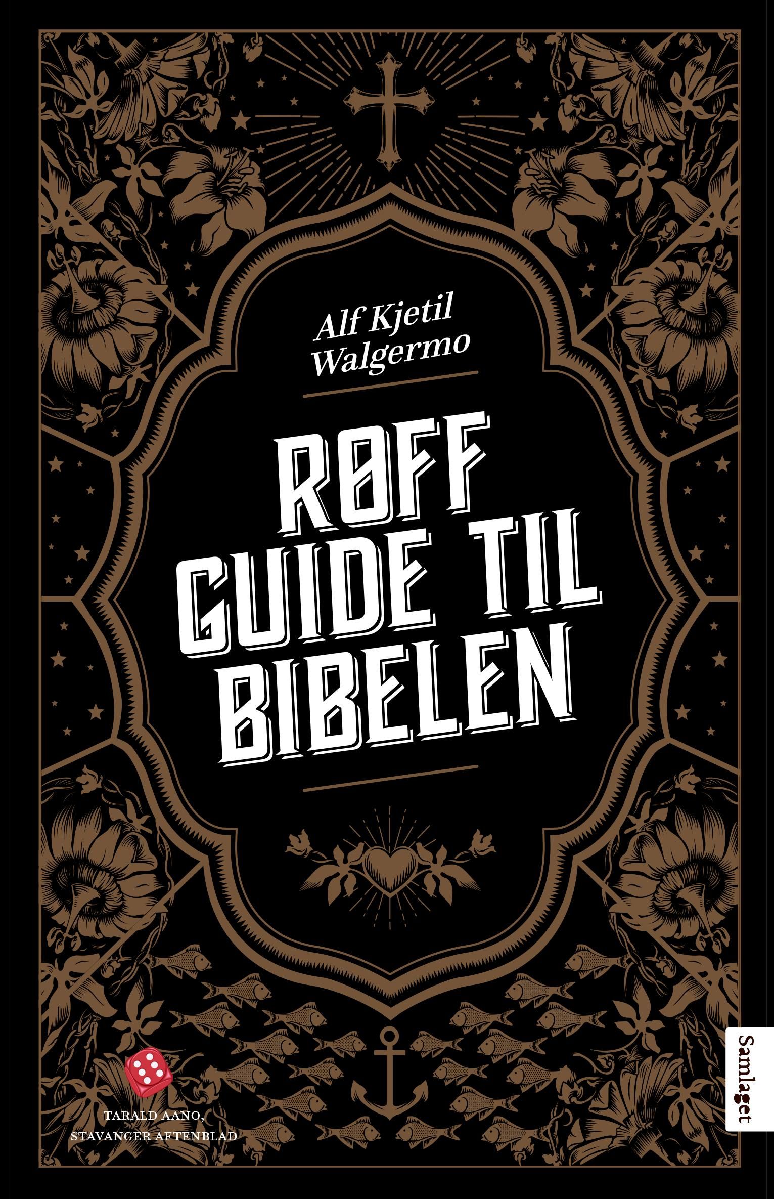 "Røff guide til Bibelen" av Alf Kjetil Walgermo