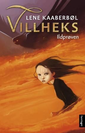 "Ildprøven" av Lene Kaaberbøl