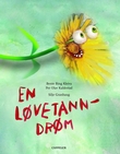 "En løvetanndrøm" av Bente Bing Kleiva