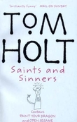 "Saints and sinners" av Tom Holt