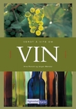 "Verdt å vite om vin" av Arne Ronold