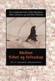 Omslagsbilde av Mellom frihet og fellesskap