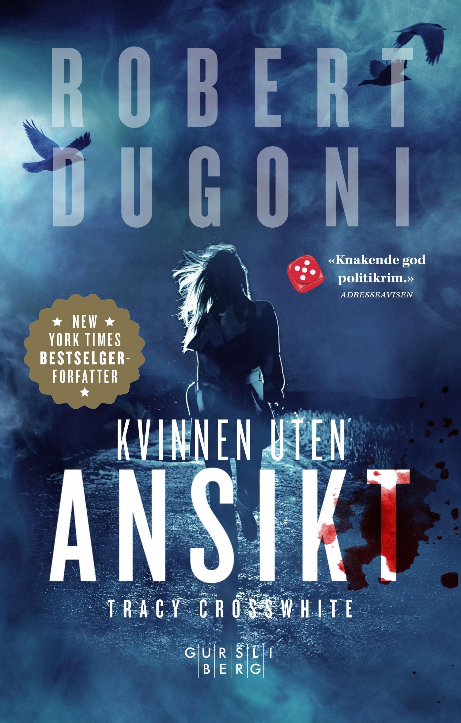 "Kvinnen uten ansikt" av Robert Dugoni