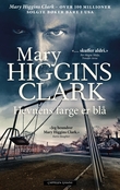 "Hevnens farge er blå" av Mary Higgins Clark