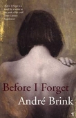 "Before I forget" av André Brink