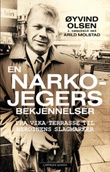 Omslagsbilde av En narkojegers bekjennelser