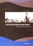 "Kortslutningsberegninger - dimensjonering av ledere og vern" av Terje Hanssen