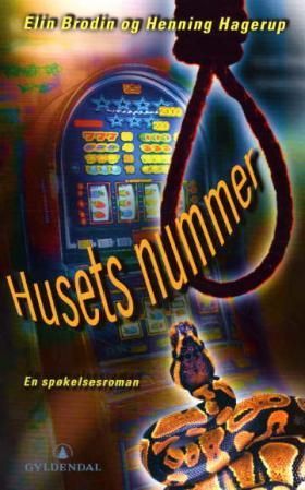 "Husets nummer - en spøkelsesroman" av Elin Brodin