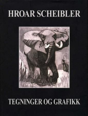 "Tegninger og grafikk" av Hroar Scheibler