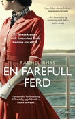 "En farefull ferd" av Rachel Rhys