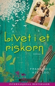 "Livet i et riskorn" av Francisco Azevedo