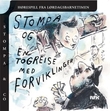 "Stompa og en togreise med forviklinger" av Anthony Buckeridge