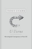 "U-Turns - Reversing the Consequences in Your Life" av Tony Evans