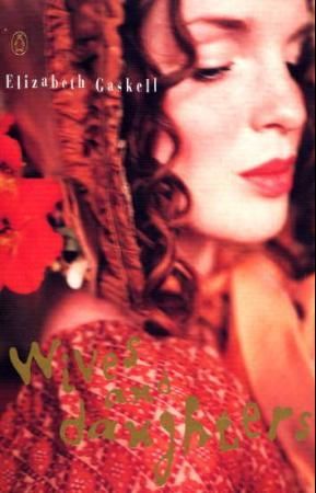 "Wives and daughters" av Elizabeth Gaskell