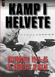 "Kamp i helvete! - Østfronten 1941-45" av Frode Lindgjerdet