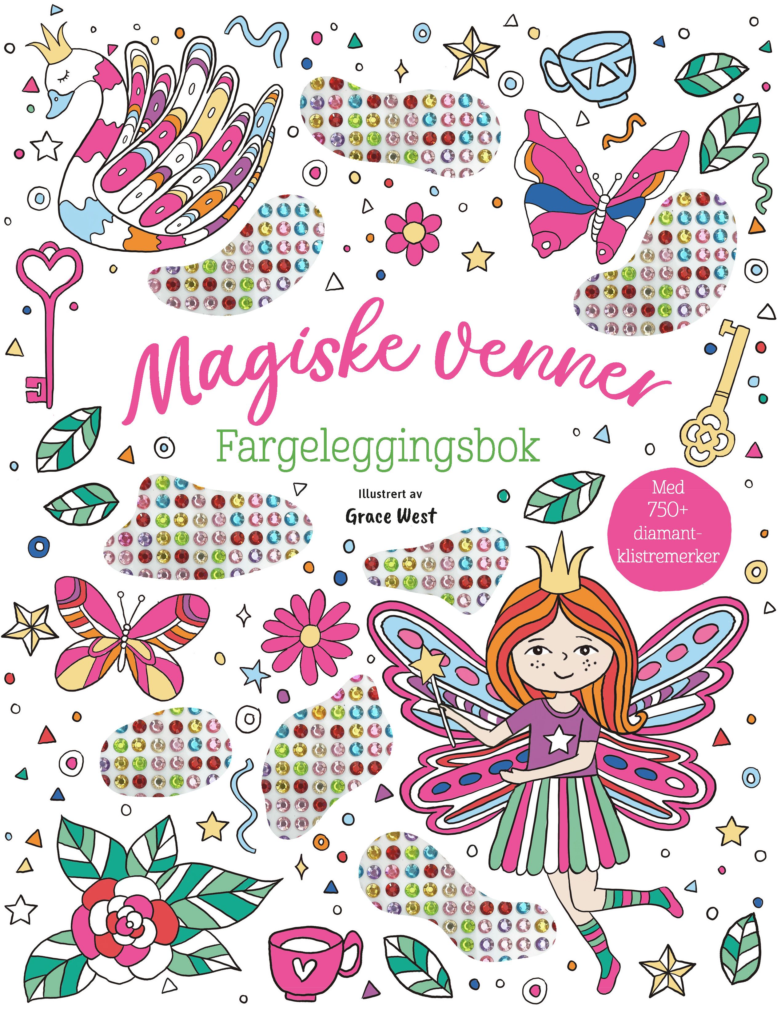 "Magiske venner - fargeleggingsbok" av Grace West