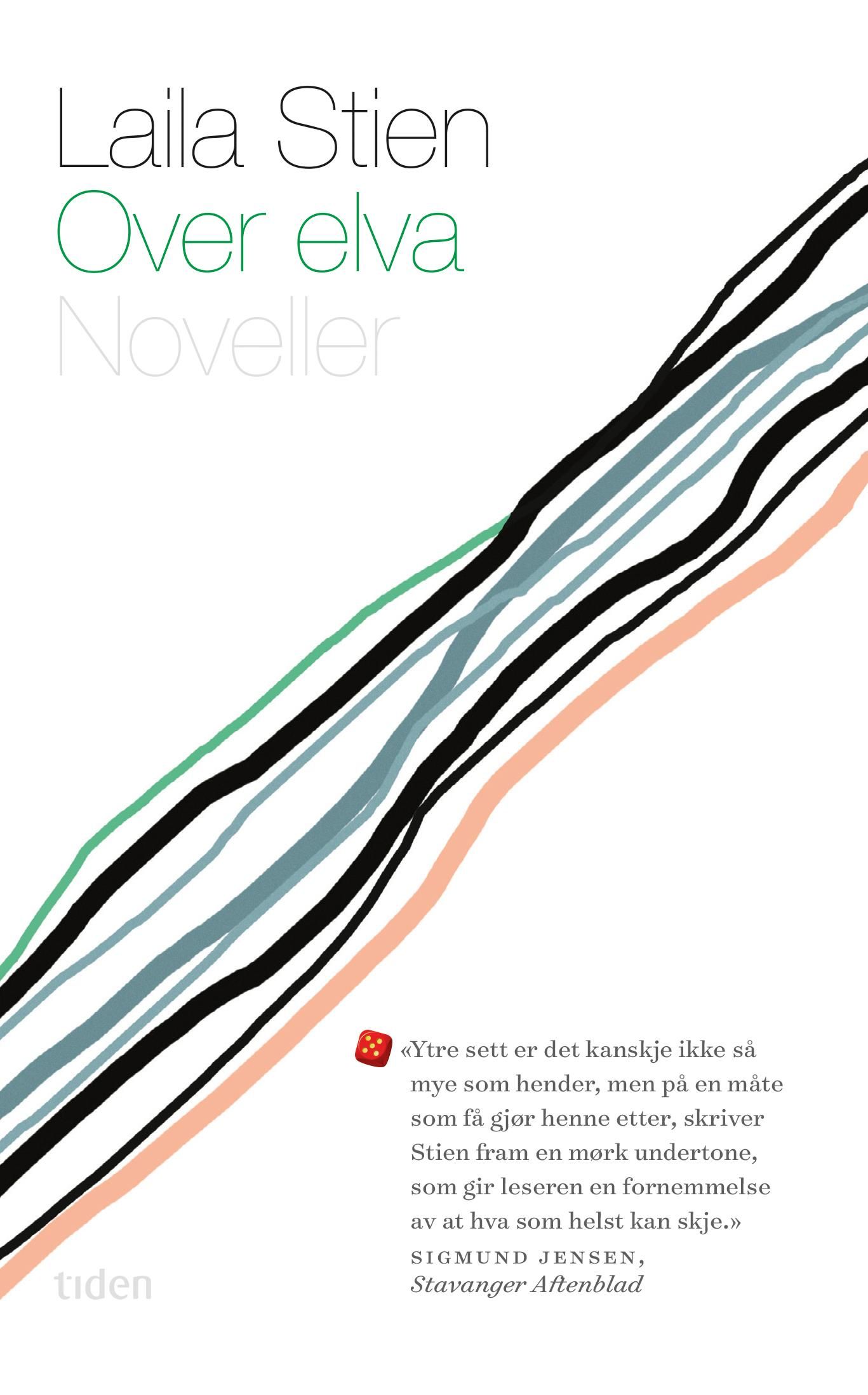 "Over elva - noveller" av Laila Stien
