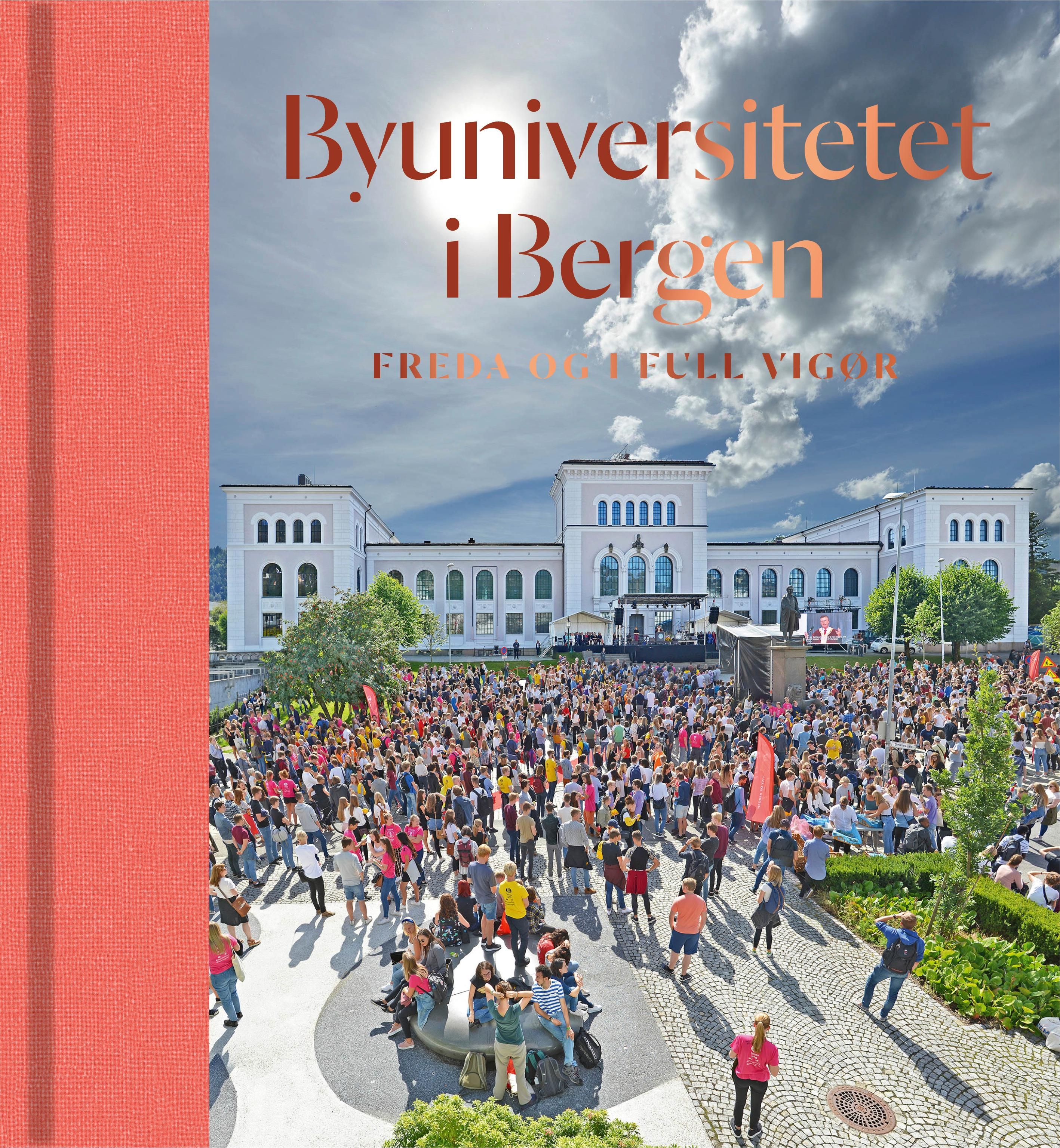 "Byuniversitetet i Bergen - freda og i full vigør" av Eva Røyrane