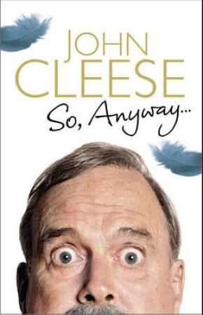 "So, anyway - the autobiography" av John Cleese