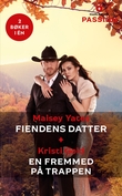 "Fiendens datter ; En fremmed på trappen" av Maisey Yates