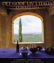 "Det gode liv i Italia - la dolce vita" av Catherine Fairweather