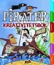 "Pirater - kreativitetsbok med aktiviteter, klistremerker, utbrettsbilder og sjablonger" av Andrea Pinnington