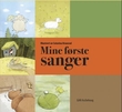 "Mine første sanger" av Catarina Kruusval