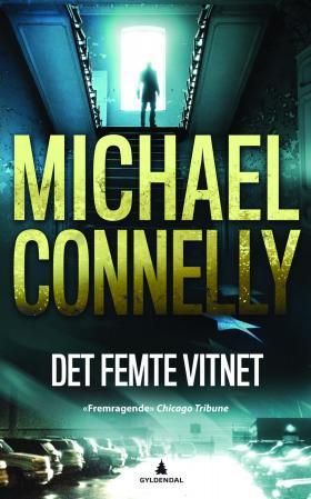 "Det femte vitnet" av Michael Connelly
