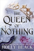 "The queen of Nothing" av Holly Black