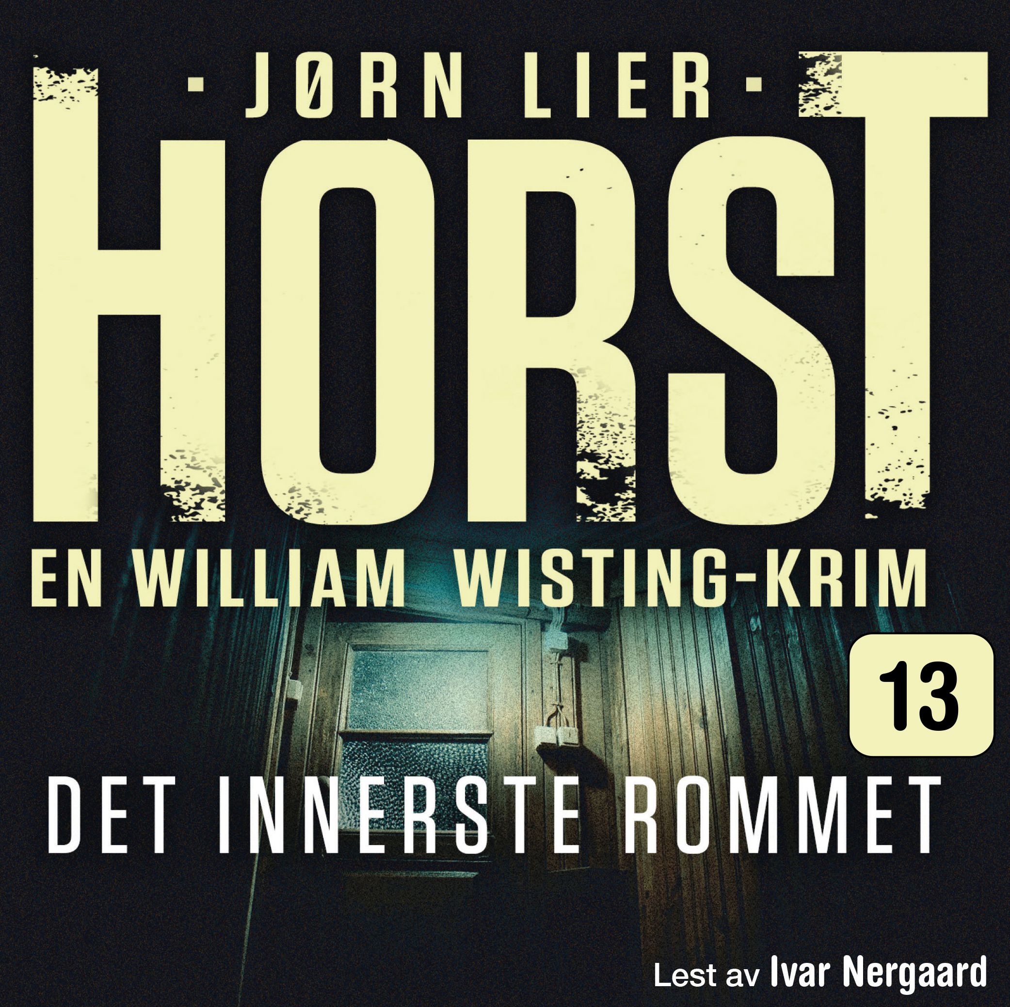"Det innerste rommet" av Jørn Lier Horst