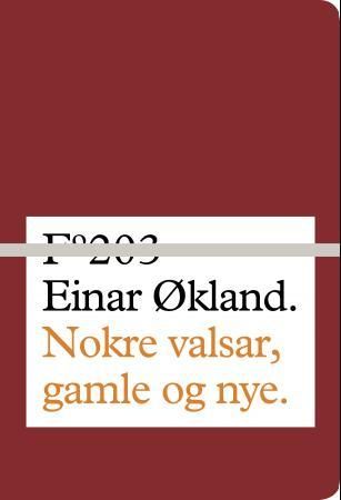 "Nokre valsar, gamle og nye" av Einar Økland