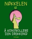 "Nøkkelen til å kontrollere din drikking" av Tovlad