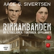 "Rinnanbanden infiltrasjonen, torturen, oppgjøret" av Aage Georg Sivertsen