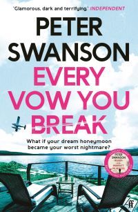 "Every vow you break - a novel" av Peter Swanson