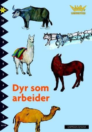 "Dyr som arbeider - nivå 11" av Inger Strömsten