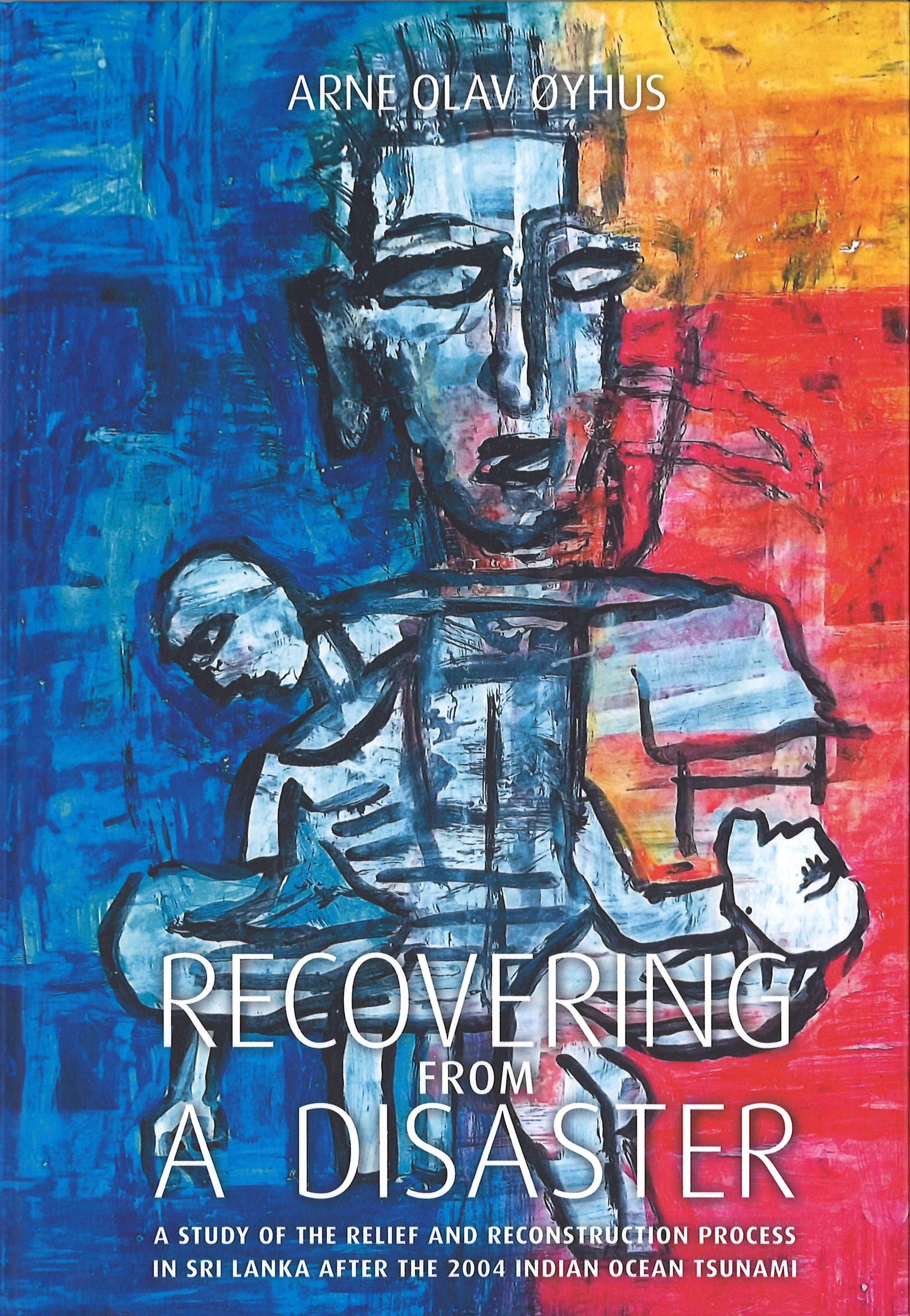"Recovering from a disaster" av Arne Olav Øyhus