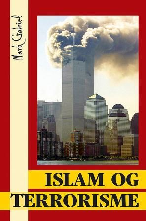 "Islam og terrorisme" av Mark A. Gabriel