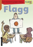 "Kaleido les - nivå 4 : flagg" av Bjørn Arild Ersland
