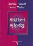 "Klinisk kjemi og fysiologi" av Bjørn M. Hokland
