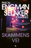 "Skammens vei" av Pascal Engman