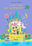 "Elle melle, d-bok - snipp snapp 2B : norsk for barnetrinnet" av Anne Lise Gjerdrum