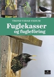 "Fuglekasser og fuglefôring" av Trond Vidar Vedum