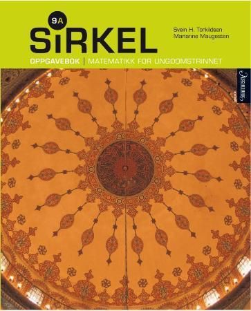 "Sirkel 9A - oppgavebok : matematikk for ungdomstrinnet" av Svein H. Torkildsen