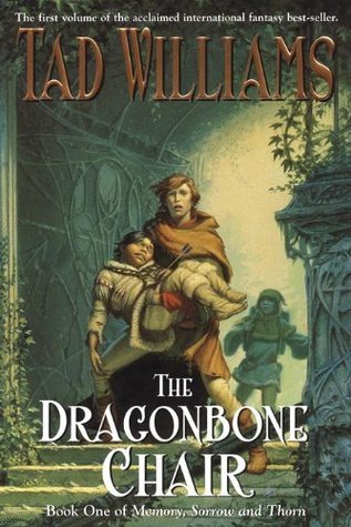 "The Dragonbone Chair - Memory, Sorrow, and Thorn #1" av Tad Williams