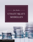 "Utsatt skatt-modellen" av Jan Inge Sørbø