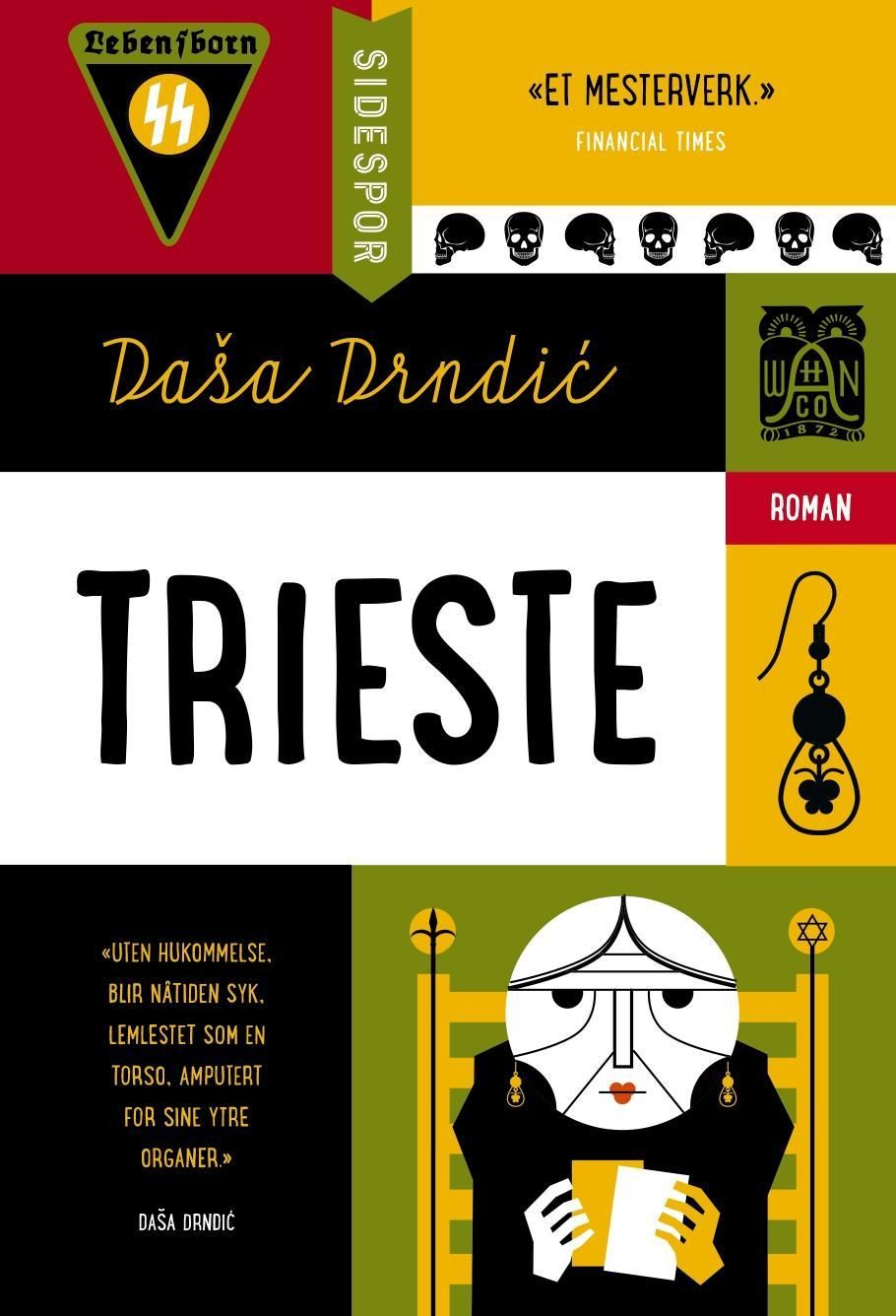 "Trieste - dokumentarisk roman" av Daša Drndić