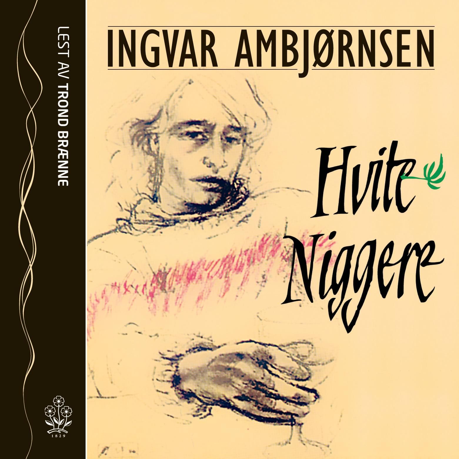 "Hvite niggere" av Ingvar Ambjørnsen
